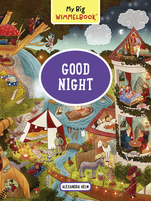 cover image of My Big Wimmelbook&#174;--Good Night